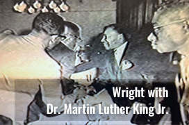 Wright with Dr. Martin Luther King Jr.
